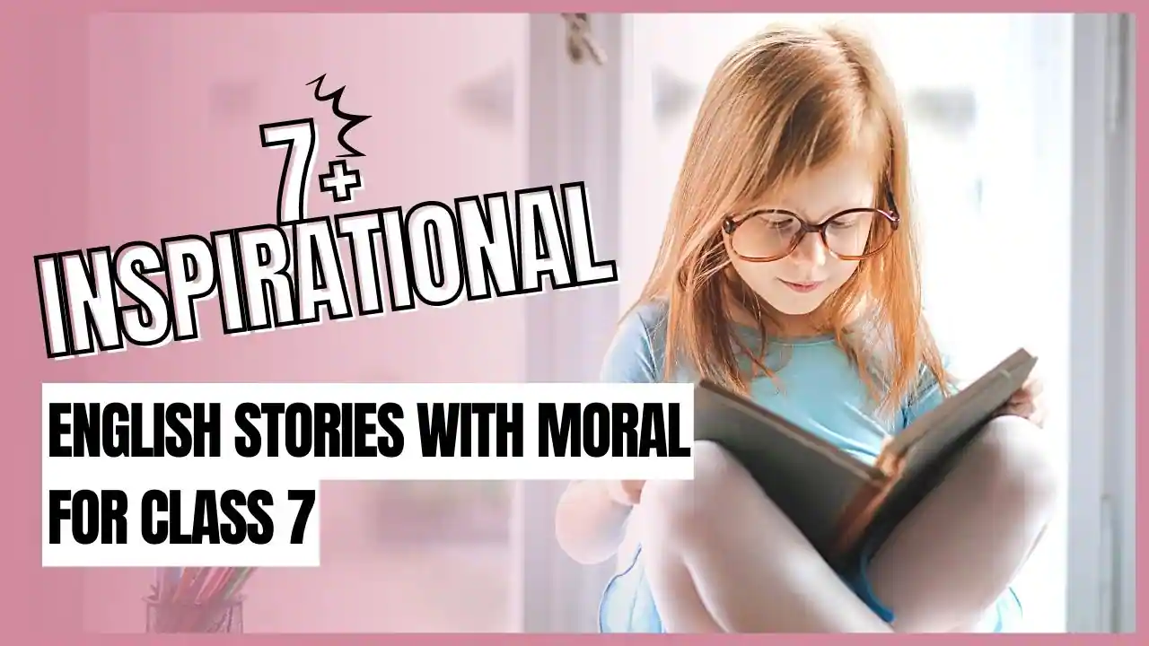 Moral Stories In English For Class 7