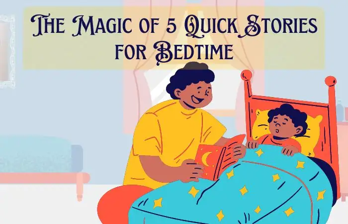 The Magic of 5 Quick Stories for Bedtime - Storybook